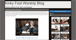 Desktop Screenshot of kinkyfootworshipblog.com